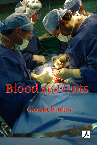 Title details for Blood and Guts by Gloria Burley - Available